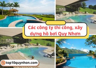 +4 Công ty xây dựng, thi công hồ bơi, bể bơi Quy Nhơn Bình Định