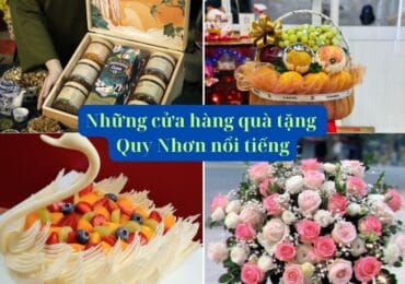 Quà tặng Quy Nhơn Bình Định | + 10 địa chỉ uy tín hàng đầu