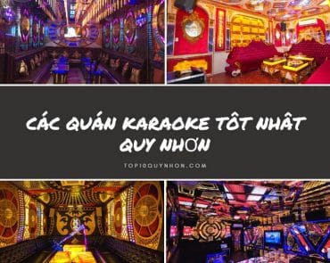 Top 6 Quán Karaoke Quy Nhơn – Nơi thỏa mãn những giọng ca!