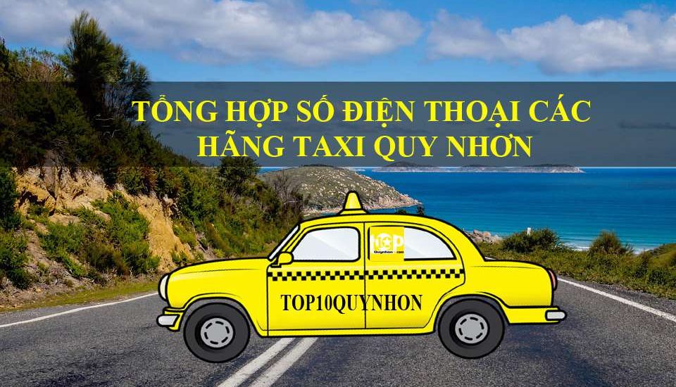 Taxi Quy Nhơn – Tổng Hợp Số Điện Thoại, Bảng Giá Các Hãng Xe