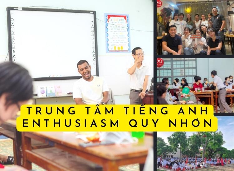Enthusiasm Quy Nhơn - Trung tâm anh ngữ tốt