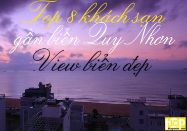 Top 8️⃣ Khách sạn view biển đẹp nhất Quy Nhơn